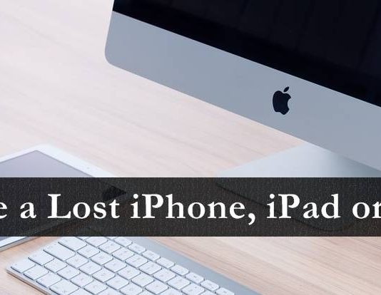 How to Find / Trace a Lost iPhone, iPad or Mac