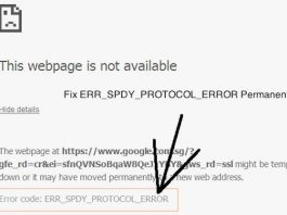 How to Fix Err_Spdy_Protocol_Error Chrome Browser ?
